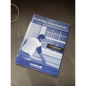 Certainteed Master Craftsman Vinyl Siding Training Book